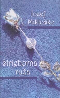 Strieborná ruža