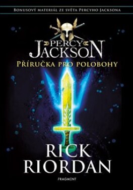 Percy Jackson Příručka pro polobohy Rick Riordan