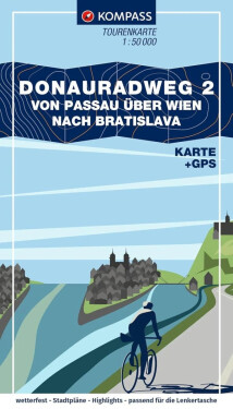 Donauradweg 2 / Dunajská cyklostezka, z Pasova přes Vídeň do Bratislavy 1:50 000 / cyklistická mapa č. F7004