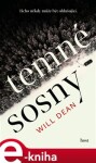 Temné sosny - Will Dean