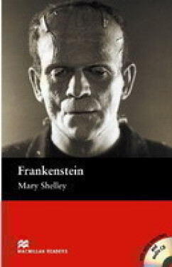 Macmillan Readers Elementary: Frankenstein T. Pk with CD - Mary Wollstonecraft Shelley