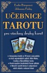 Učebnice tarotu pro všechny druhy karet - Evelin Bürger