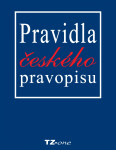 Pravidla českého pravopisu - Mgr. Věra Zahradníčková