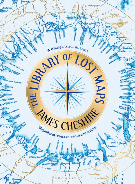 Library of Lost Maps - James Cheshire