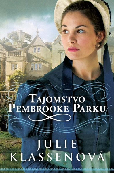 Tajomstvo Pembrooke Parku - Julie Klassen