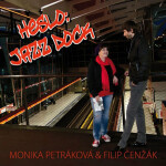 Heslo: Jazz Dock - Monika Petráková, Čenžák Filip