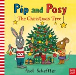 Pip and Posy: The Christmas Tree - Camilla Reid