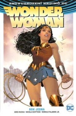 Wonder Woman Rok jedna Greg Rucka