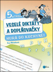 Veselé diktáty a doplňovačky 5. třída