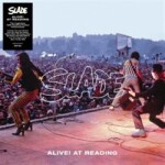 Alive! At Reading Slade