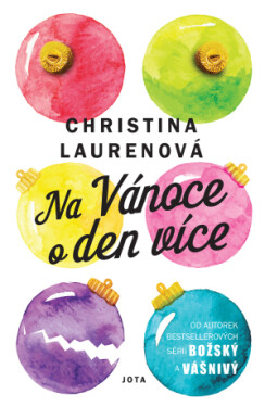 Na Vánoce o den více - Christina Laurenová - e-kniha