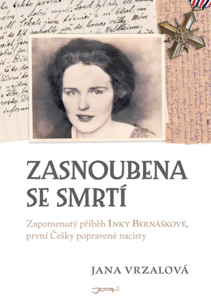 Zasnoubena se smrtí - Jana Vrzalová
