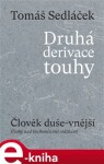 Druhá derivace touhy