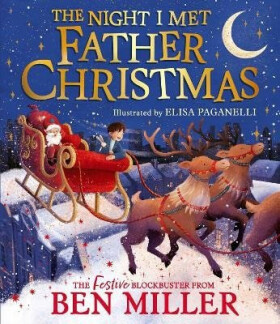 Night I Met Father Christmas - Ben Miller