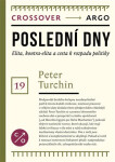 Poslední dny - Peter Turchin