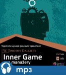 Inner Game pro manažery, Timothy Gallwey