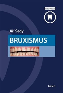 Bruxismus