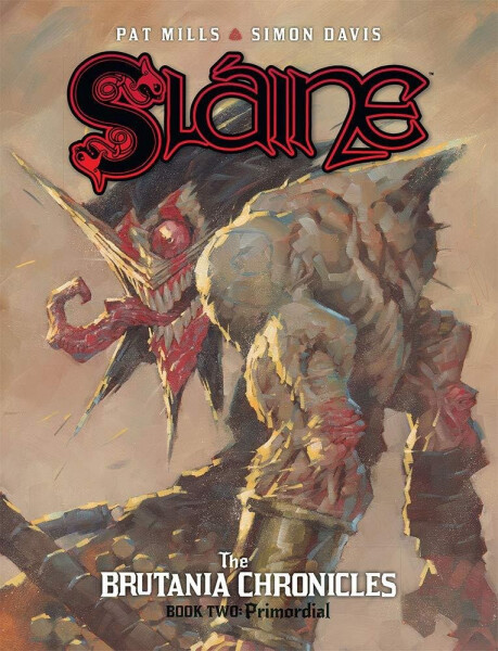 Slaine Brutania Chronicles Primordial Pat Mills