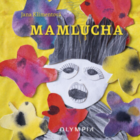 Mamlucha - Jana Klimentová