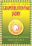 Nový způsob léčby grapefruitovými jádry