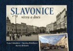 Slavonice včera a dnes - Martin Urbánek