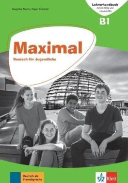 Maximal 3 (B1) – Unterrichtshandbuch + CD-Rom + 2Audio CD zum KB + 2Audio-CD zum AB - Sandra Hohmann