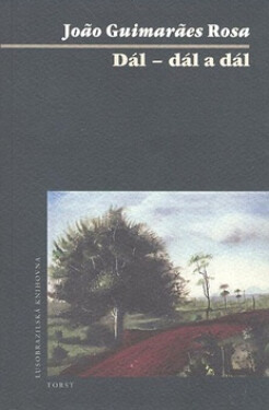 Dál - dál a dál (poškozená) - Joao Rosa Guimaraes