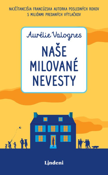 Naše milované nevesty - Aurélie Valognes