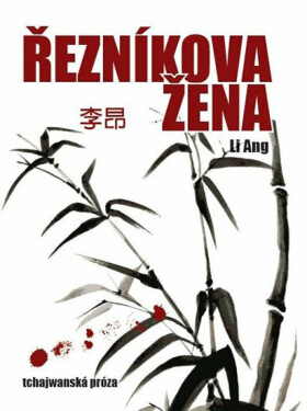 Řezníkova žena (poškozená) - Ang Li