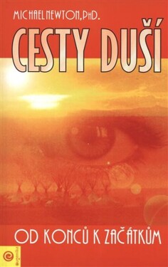 Cesty duší Od konců začátkům