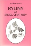 Byliny na srdce, cévy, krev Ida Rystonová