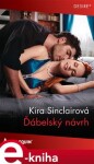 Ďábelský návrh - Kira Sinclairová e-kniha