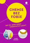 Chemie bez fobie - James Kennedy - e-kniha