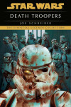 Death Troopers: Star Wars Legends - Joe Schreiber