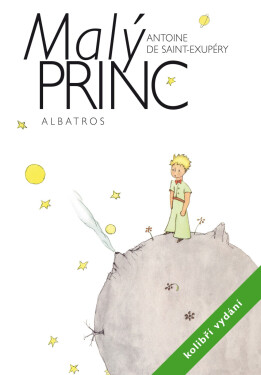 Malý princ (kolibří vydání), 1. vydání - Antoine de Saint-Exupéry