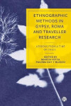 Ethnographic Methods in Gypsy, Roma and Traveller Research - Martin Fotta