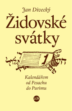 Židovské svátky - Jan Divecký