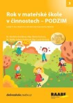 Rok mateřské škole činnostech Podzim