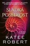 Sladká posedlost - Katee Robert
