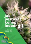 Jak pěstovat konopí indoor 2.1 Mr. José