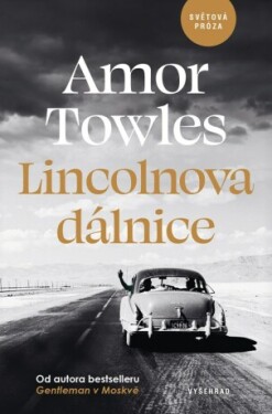Lincolnova dálnice - Amor Towles - e-kniha