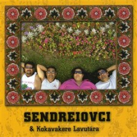 Kokavakere Lavutára - CD - Sendreiovci