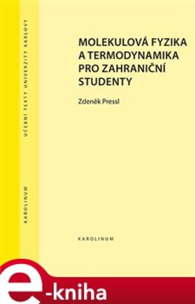 Molekulová fyzika a termodynamika pro zahraniční studenty - Zdeněk Pressl e-kniha