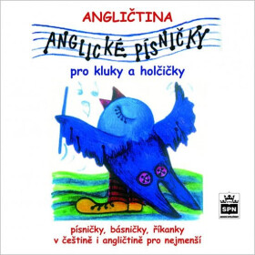 Anglické písničky pro kluky holčičky