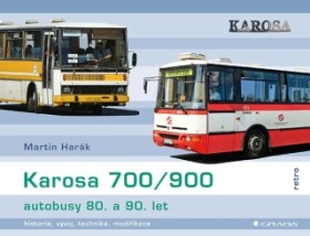 Karosa 700/900 - autobusy 80. a 90. let - Martin Harák - e-kniha