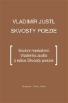 Skvosty poezie Vladimír Justl