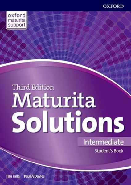 Maturita Solutions,Intermediate Student´s Book (Slovenská verze), 3rd - Tim Falla