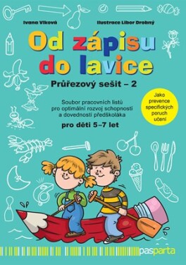 Od zápisu do lavice 13. díl – průřezový sešit