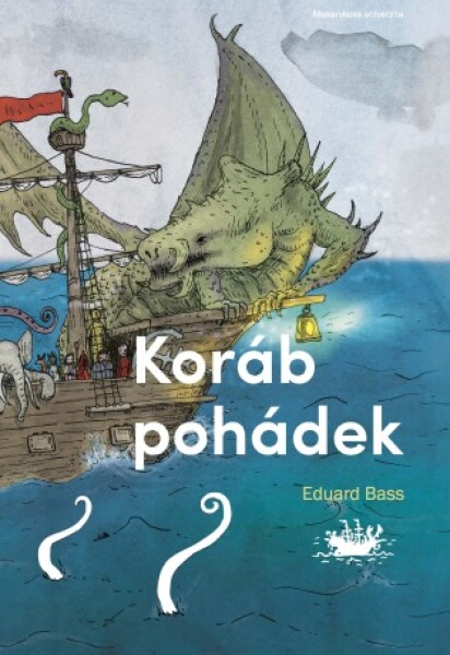 Koráb pohádek - Eduard Bass, Hedvika Landová - e-kniha