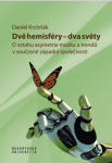 Dvě hemisféry – dva světy - Krchňák Daniel - e-kniha